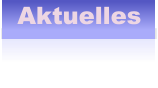 Aktuelles